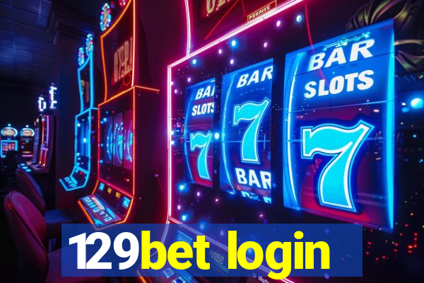 129bet login